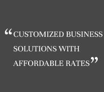 Customized business solutions with affordable rates
