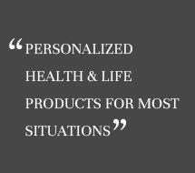 Personalized health & life products for most situations